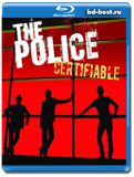 The Police: Certifiable