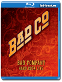 Bad Company - Hard Rock Live