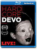 Hardcore Devo Live! (Blu-ray, блю-рей)