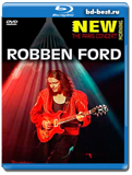 Robben Ford - The Paris Concert