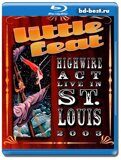 Little Feat - Highwire Act Live In St Louis (Blu-ray,блю-рей)