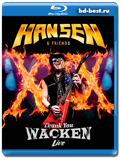 Hansen & Friends: Thank You Wacken – Live (Blu-ray.блю-рей)