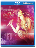 Jennifer Lopez: Dance Again  (Blu-ray,блю-рей)