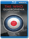 The Who - Quadrophenia - Live In London  (Blu-ray, блю-рей)