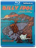 Billy Idol - State Line: Live At The Hoover Dam (Blu-ray,блю-рей)