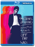 Michael Jackson's Journey from Motown to Off the Wall  (Blu-ray, блю-рей)