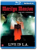 Marilyn Manson: Guns, God and Government - Live in L.A.