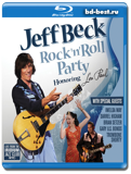 Jeff Beck - Rock'n'Roll Party Honoring Les Paul (Blu-ray, блю-рей)