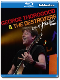 George Thorogood and The Destroyers - Live at Montreux - Blues rock, hard rock 2013