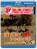 The Rolling Stones - From The Vault - Sticky Fingers: Live At The Fonda Theatre 2015...