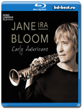 Jane Ira Bloom: Early Americans (Blu-ray.блю-рей)  AUDIO