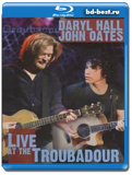 Daryl Hall & John Oates: Live at the Troubadour - Pop Rock, Soft Rock 2008