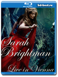 Sarah Brightman: Live in Vienna (Blu-ray, блю-рей)