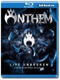 Anthem - Live Unbroken (Blu-ray,блю-рей)