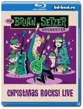 The Brian Setzer Orchestra - Christmas Rocks (Blu-ray,блю-рей)