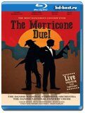 The Morricone Duel: The Most Dangerous Concert Ever  (Blu-ray,блю-рей)